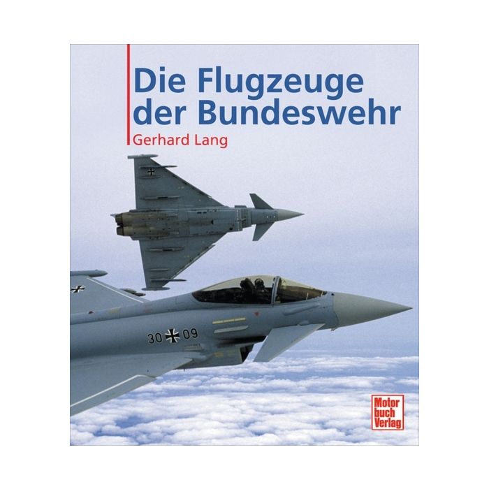 Die Flugzeuge der Bundeswehr - Dieses Buch stellt nahezu alle Luftfahrzeuge vor - Eine wahre Enzyklopädie - 256 Seiten, 320 Abbildungen, gebunden - FORMAT: 210 x 242 mm - Nr. 02743
