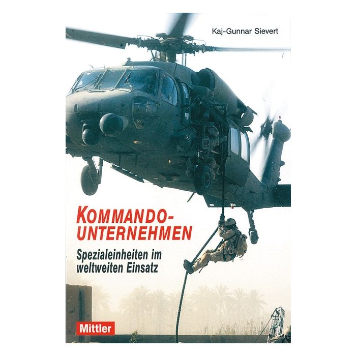 KOMMANDO-UNTERNEHMEN - Vorbereitung, Hintergründe und taktische Erwägungen - Nr. 09583