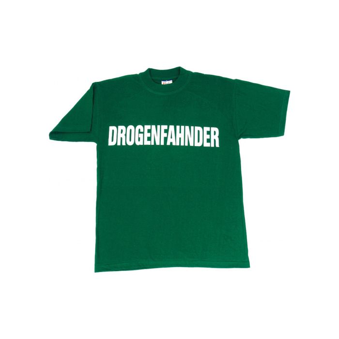 T-Shirt Drogenfahnder - Grün
