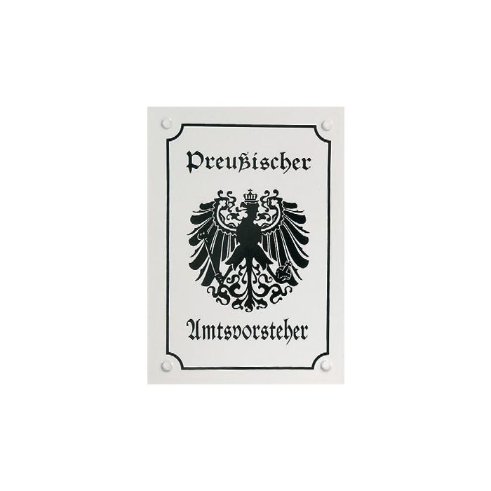 Wandschild - Preußischer Amtsvorsteher - 12 x 17 cm - Nr. 7806