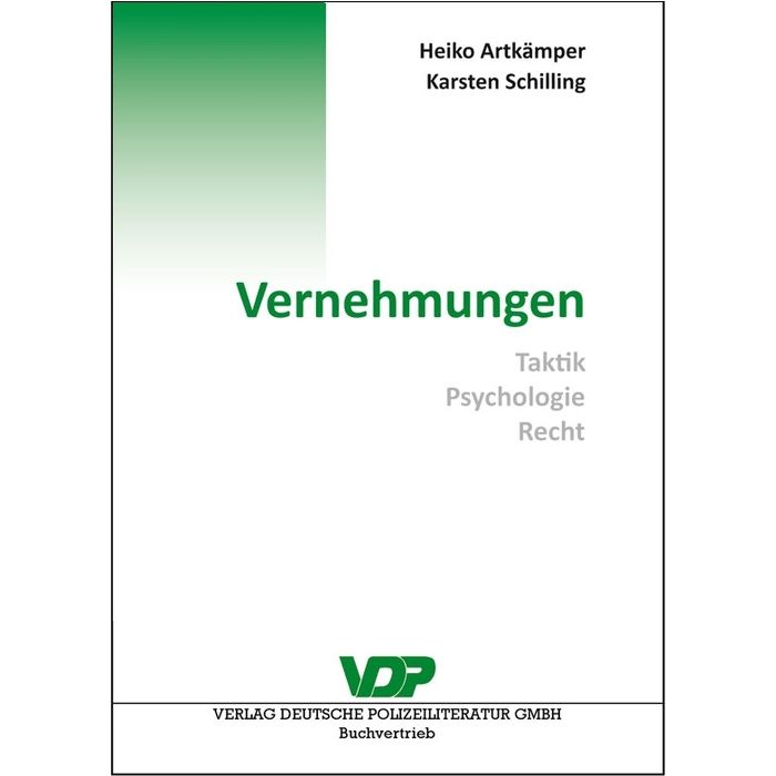 Vernehmungen - wie man polizeiliche Vernehmungen professionell und erfolgreich meistert - Nr. 8996