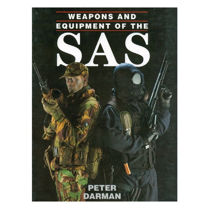 Weapons and Equipment of the SAS - illustriertes Nachschlagewerk der Ausrüstung und Bewaffnung der SAS - 192 Seiten, viele Farbfotos, gebunden, in englischer Sprache - Nr. O1014