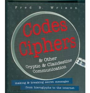 Buch - Codes Ciphers & other Criyptic & Clandestine Communication 
