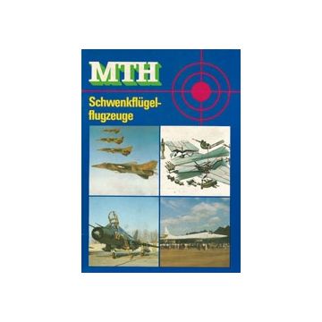 Schwenkflügel-Flugzeuge - Mit vielen Abbildungen und Skizzen - Sehr interessante Broschüre vom DDR Militärverlag - 33 Seiten - Nr. 01043