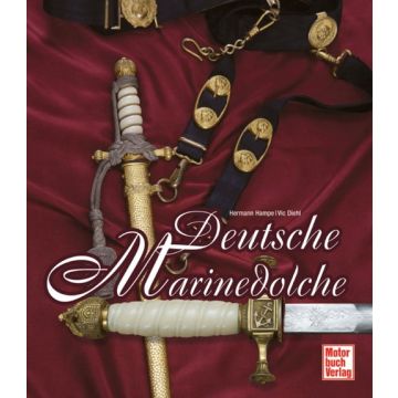 Buch Deutsche Marinedolche - die Typenvielfalt der deutschen Marinedolche - Nr. 03012