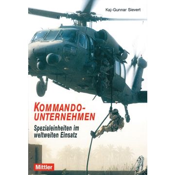 KOMMANDO-UNTERNEHMEN - Vorbereitung, Hintergründe und taktische Erwägungen - Nr. 09583