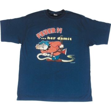 T-Shirt "Feuer... her damit"