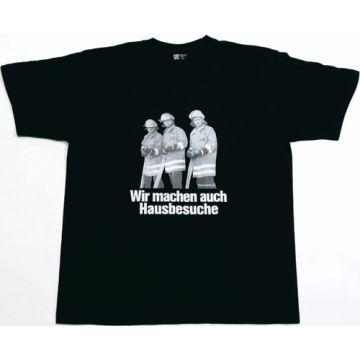 T-Shirt - Feuerwehr "Wir machen auch Hausbesuche"