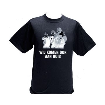 T-Shirt - mit Aufdruck  "Wij komen ook an huis" 