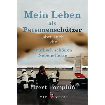 Mein Leben als Personenschützer