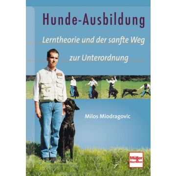 Buch "Hunde-Ausbildung" von Milos Miodragovic
