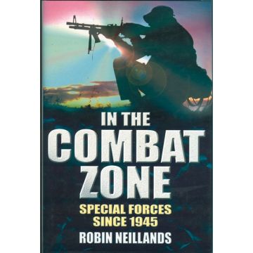 Buch - In the Combat Zone - Spezialeinheiten seit 1945 